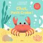 Chut, Petit Crabe ! Un Livre Qui Fait « Clac ! » - Preview
