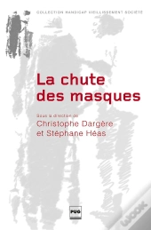 Chute Des Masques (La)