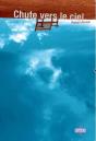 Chute Vers Le Ciel - Preview