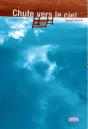 Chute Vers Le Ciel - Preview