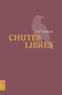 Chutes Libres - Preview