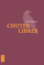 Chutes Libres - Preview