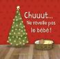 Chuuut... Ne Réveille Pas Le Bébé ! - Preview