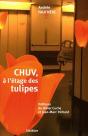 Chuv, A L'Etage Des Tulipes - Preview