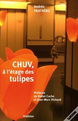 Capa do artigo Chuv, A L'Etage Des Tulipes