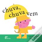 Chuva, Chuva Vem