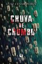 Chuva de Chumbo - Preview