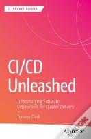 Ci/Cd Unleashed