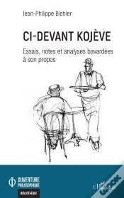 Capa do artigo Ci-Devant Kojève : Essais, Notes Et Analyses Bavardées À Son Propos