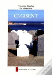 Ci-Gisent