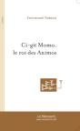 Ci-Git Momo, Le Roi Des Animos - Preview