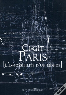 Capa do artigo Ci-Git Paris ; L'Impossibilite D'Un Monde