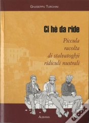 Capa do artigo Ci He Da Ride : Piccula Racolta Di Stalvatoghji Ridiculi Nustrali