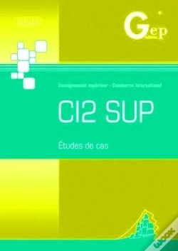 Capa do artigo Ci2 Sup - Sujets D'Examen (Pochette De L'Eleve)