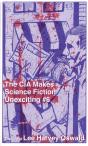 Cia Makes Science Fiction Unexciting #6, The - Preview