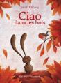 Ciao Dans Les Bois - Preview