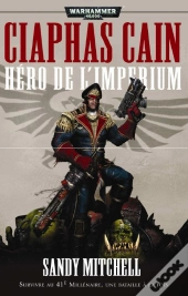 Ciaphas Cain, Héro De L'Imperium