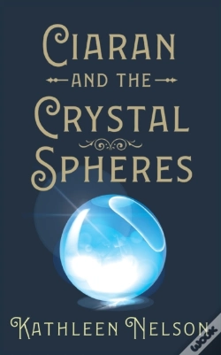 Capa do artigo Ciaran And The Crystal Spheres