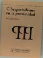 Ciberperiodismo En La Proximidad - Preview