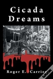 Cicada Dreams