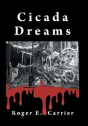Cicada Dreams - Preview