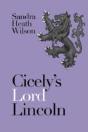 Cicely'S Lord Lincoln - Preview