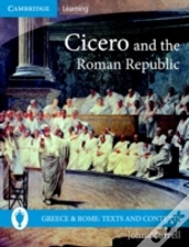 Cicero And The Roman Republic
