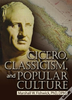 Capa do artigo Cicero, Classicism, And Popular Culture