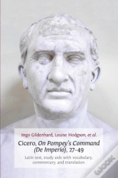 Cicero, On Pompey'S Command (De Imperio), 27-49