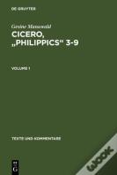 Cicero, "Philippics" 3-9