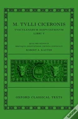 Capa do artigo Cicero: Tusculan Disputations (Marci Tulli Ciceronis Tusculanarum Disputationum)