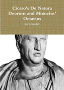 Cicero'S De Natura Deorum And Minucius' Octavius