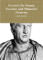 Cicero'S De Natura Deorum And Minucius' Octavius - Preview