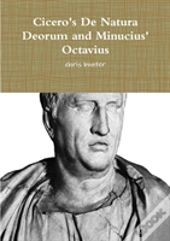 Cicero'S De Natura Deorum And Minucius' Octavius