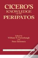 Cicero'S Knowledge Of The Peripatos