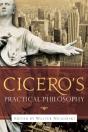 Cicero'S Practical Philosophy - Preview