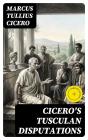 Cicero'S Tusculan Disputations - Preview