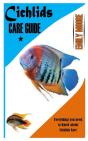 Cichlids Care Guide - Preview
