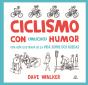 Ciclismo Con Mucho Humor - Preview