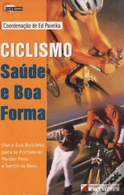 Capa do artigo Ciclismo - Saúde e Boa Forma