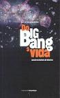 Ciclo de Colóquios - Do Big Bang à Vida - Preview
