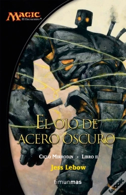 Capa do artigo Ciclo Mirrodin Nº 02/03 El Ojo De Acero Oscuro