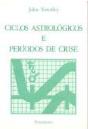 Ciclos Astrológicos e Períodos de Crise - Preview