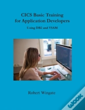 Cics Basic Training For Application Developers Using Db2 And Vsam