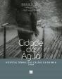 Cidade da Água - Preview