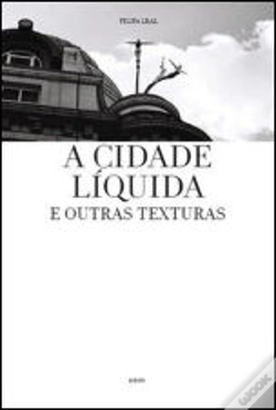 Capa do artigo Cidade Líquida & Outras Texturas
