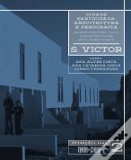 Cidade Participada: Arquitectura e Democracia - 2