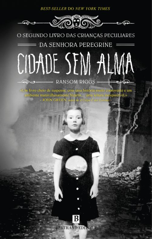 Trilogia As Crianças Peculiares da Senhora Peregrine