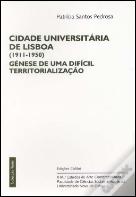 Cidade Universitária de Lisboa (1911-1950)