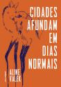 Cidades Afundam Em Dias Normais - Preview